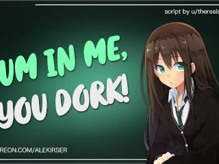 Your_Tsundere Bully WANTS Your Cum! ASMRAudio Roleplay