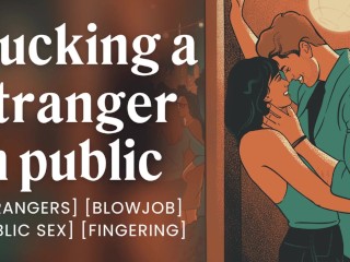 Giving Um Estranho, Um Boquete do Lado De Fora De Um Bar [histórias De áudio Eróticas] [sexo Em Público]