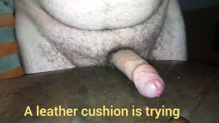 Leather cushion is bouncing on my cock