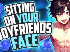 Sitting your HOLE on your boyfriend's face until he MOANS [ASMR] Deep voice