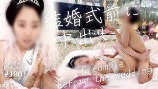 [Cuckold wedding]“It feels better than my husband…Cum inside me…!”A new wife's affair and immoral fe