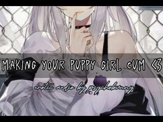 Fucking your Submissive Puppy Girl — NSFW Audio
