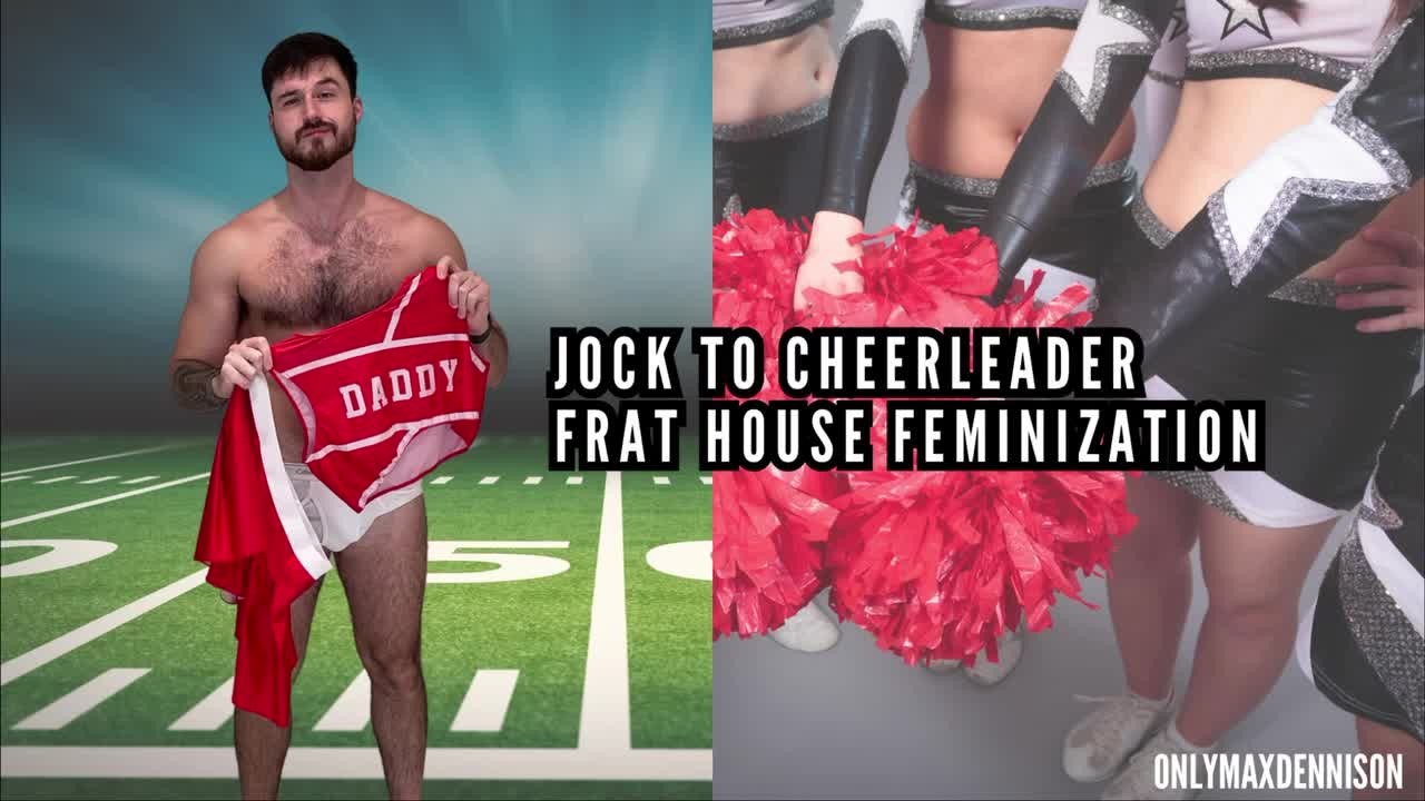 Feminization jock to cheerleader frat house