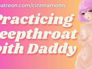 Deepthroat Training with Cute Cumslut_Girlfriend ASMR Blowjob Sloppy Deepthroat Roleplay