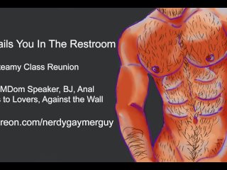 Bully Rails You In The Restroom  Erotic Audio For Men
