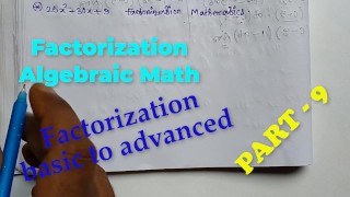 Factorization Math Slove by Bikash Edu Care Episode 9