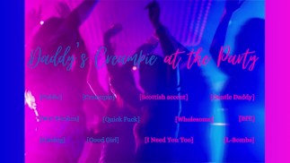 Papas Creampie auf der Party - Audio-Rollenspiel