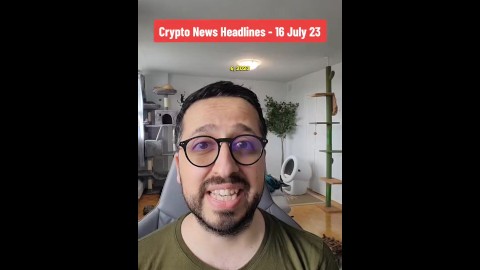 Crypto Market News 16 July 2023 met stiefzus en stiefmoeder