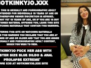 Preview 1 of Hotkinkyjo fuck her ass with monster size blue dildo & anal prolapse extreme
