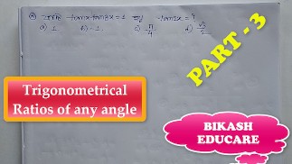 任意角度的三角比 Math Slove 作者：Bikash Educare 第 3 集