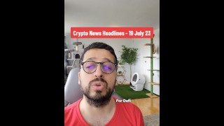 Crypto Market News 19 July 2023 com meia-irmã