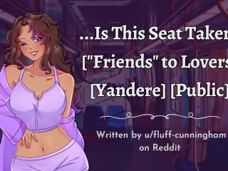 Yandere "Friend"Rides You on the Train ASMR Roleplay Femdom