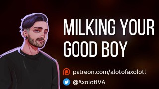 M4F Milking Your Good Boy Submissive Male Masturabation ASMR Erotic Audio