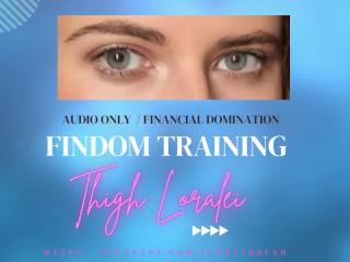 Findom Training - Financial Dom - ASMR - Softcore -