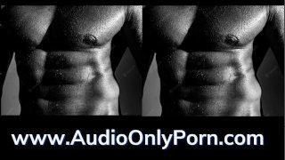 Gay Audio Story - Erotica - SOLO AUDIO
