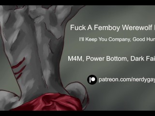 ¡a La Mierda Con un Cazador De Hombres Lobo Femboy! | Audio Erotico Para Hombres