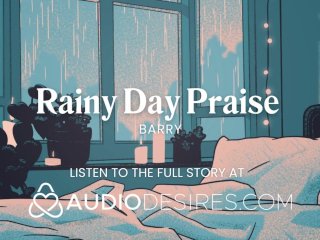 Rainy Day Praise for Good Sluts [erotic Audio JOI] [deepVoice] [bodyWorship]