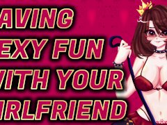 F4F | Having Sexy Fun with your Girlfriend | Femdom Roleplay | ASMR