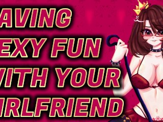 F4M | having Sexy Fun with your Girlfriend | Femdom Roleplay | ASMR