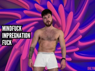 Mindfuck 男性浸渍他妈的
