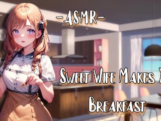 ASMR [WholesomeRP] Sweet Wife Makes You Breakfast[F4M/Binaural]