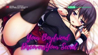 Your Boyfriend Discovers Your Secret and Becomes Your New Daddy! ASMR Boyfriend Roleplay