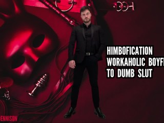 Himbofication - Workaholic Boyfriend to Dumb Slut