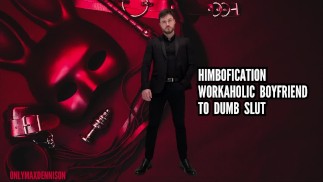Himbofication - 工作狂男友到愚蠢的荡妇