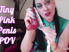 Tiny Pink Penis - Lady Bellatrix is the Queen of Mean in this humiliating SPH Femdom POV