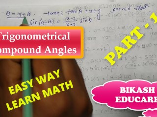 Compound Angles Math Slove by Bikash Educare Episode 12