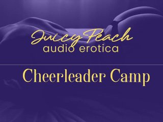audio porn, juicypeacherotica, cheerleaders blowjob, cheerleaders