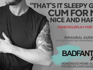 Boyfriend Makes You Orgasm Hard Before Bed [M4F] [BINAURAL 3D Sound]_[ASMR] [Erotic Audio ForWomen]