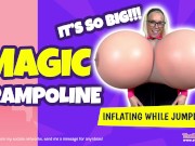 Preview 1 of Magic Trampoline Inflation! PREVIEW