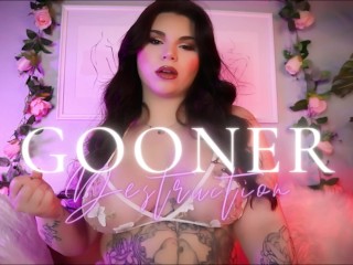 Gooner Destruction - GOONING JOI EDGING FETISH FEMDOM MASTURBATION ENCOURAGEMENT TEASE & DENIAL