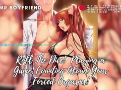 Roll The Dice! 🎲Playing a Game! Counting Aloud Your Orgasms! ASMR Boyfriend [M4F]