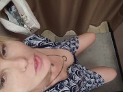 Preview 2 of PUBLIC SQUIRT SHOPPING. SOLO. ASMR. BLONDIE CUTE