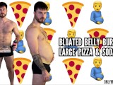 Bloated belly burping large pizza & soda