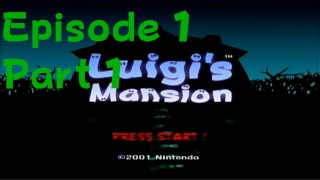 Vamos jogar a mansão de Luigi, episódio 1 parte 1/2 (série antiga)