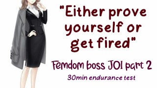 Endurance Test To Save Your Job Femdom Boss Part 2 RP