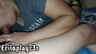 Ecilaplays3S She Likes Sloppy Blowjobs So Get Out Of The Blowjob Right Away