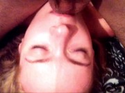Preview 4 of My cock is the size of her face, she licks my balls and she loves my cum