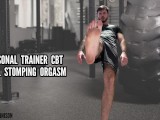 Personal trainer cbt ball stomping orgasm