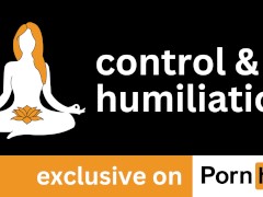 Control and Humiliation Guided Meditation ASMR Madame Bliss