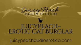 JuicyPeach~エロCat泥棒:彼女はあなたの喜びのためにここにいます。