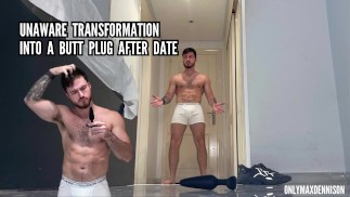 Неосознанное превращение в анальную пробку после свидания