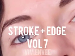 Stroke and Edge Volume 7 Teaser - Full Clip Availble!