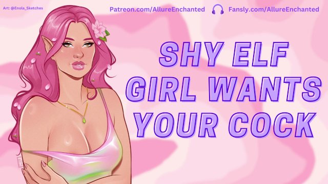 Shy Elf Girl Wants Your Cock - ASMR Audio Roleplay