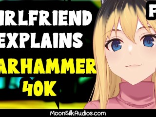 F4A - Nerdy Girlfriend x Listener - Объяснение истории Warhammer 40k: Война на небесах