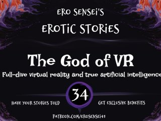 The God of VR (Erotic Audio for Women) [ESES34]