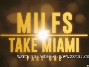 Preview 6 of Milfs Take Miami - Part 1.Natasha Nice, Alexis Fawx, CJ Miles, Valerica Steele / Brazzers